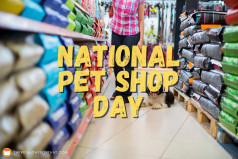 National Pet Shop Day