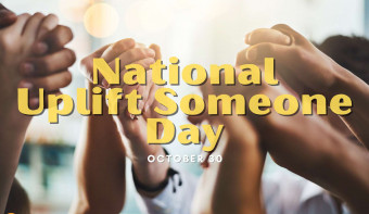 Read more about National Uplift Someone Day