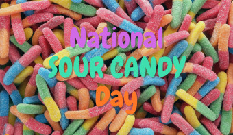 Read more about National Sour Candy Day