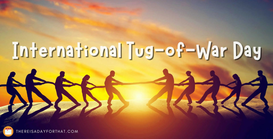 International Tug-of-War Day around the world in 2026