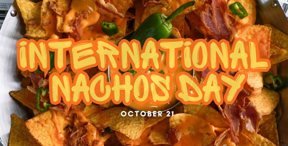 International Nachos Day around the world in 2026