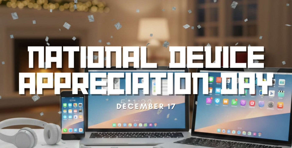 National Device Appreciation Day in USA in 2025