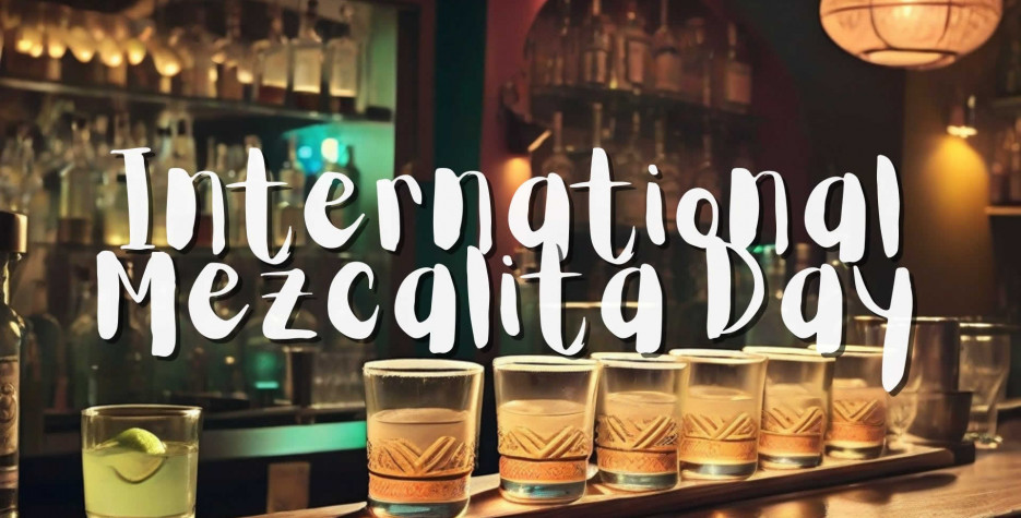 International Mezcalita Day around the world in 2025